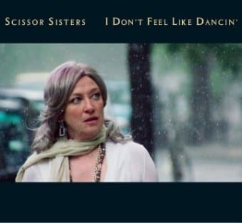 Scissor Sisters, I Don't Feel Like Dancin'