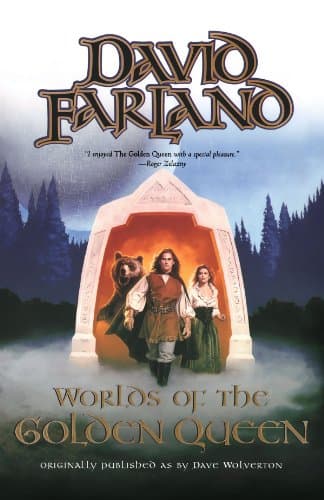 David Farland Worlds of the Golden Queen