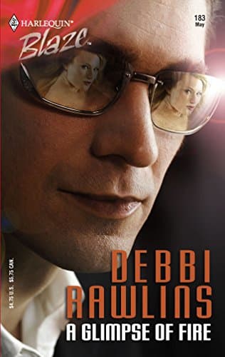 Debbi Rawlins, Glimpse of Fire