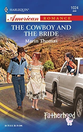 Marin Thomas, The Cowboy and the Bride