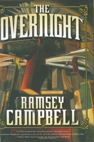 Ramsey Campbell, The Overnight