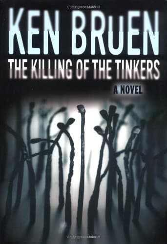Ken Bruns The Killing of the Tinkers