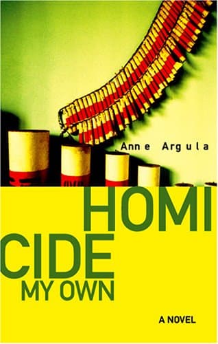 Anne Argula Homicide My Own