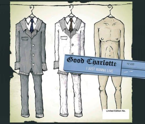 Good Charlotte, I Just Wanna Live
