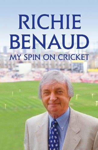 Richie Benaud, My Spin on Cricket