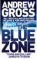 Andrew Gross, The Blue Zone