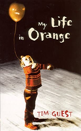 Tim Guest, My Life in Orange