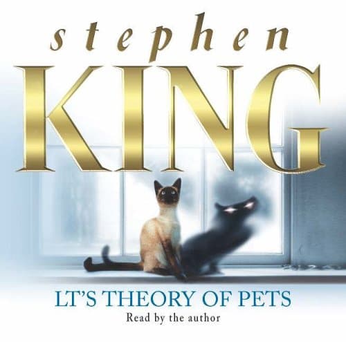 Stephen King, L.T.\'s Theory of Pets