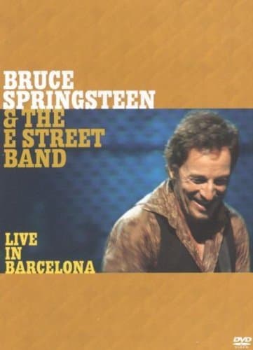 Bruce Springsteen - Live In Barcelona