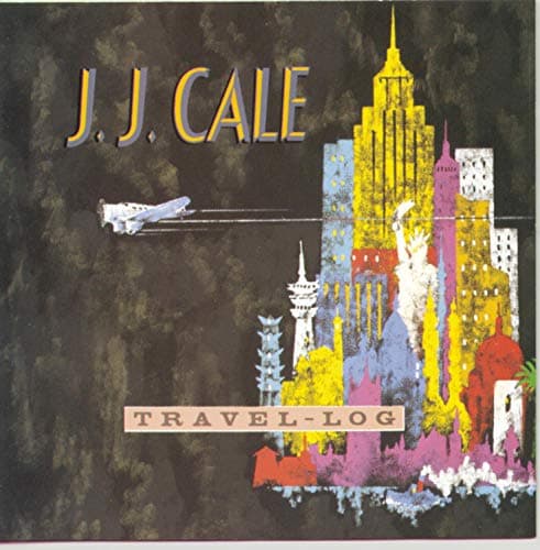J.J. Cale, Travel Log