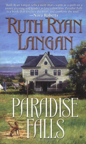 Ruth Ryan Langan, Paradise Falls
