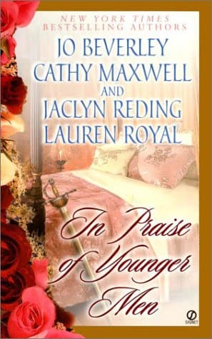 Jo Beverley,Cathy Maxwell, In Praise of Younger Men (Signet Historical Romance)