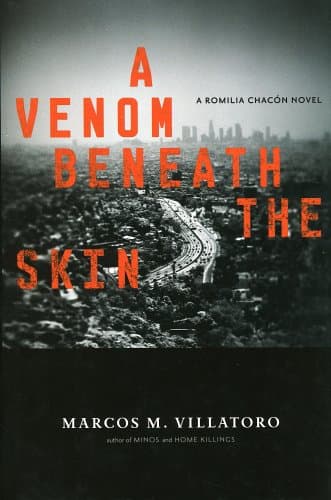 Marcos M. Villatoro, A Venom Beneath The Skin