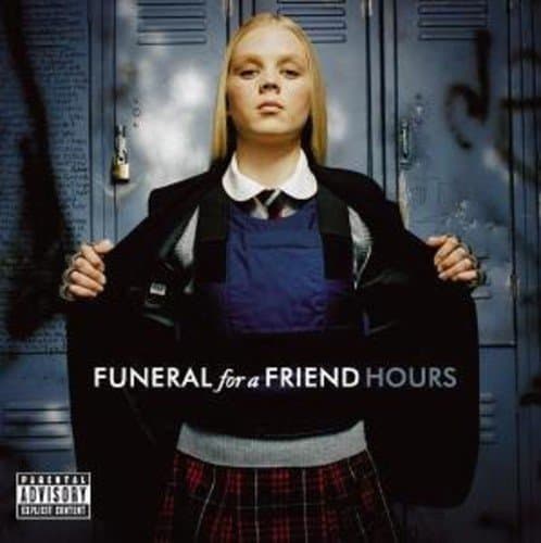 Funeral For A Friend, Hours