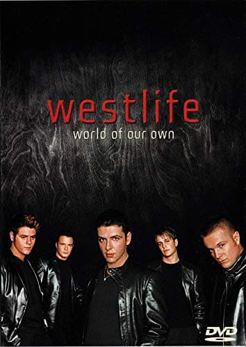 Westlife - World Of Our Own
