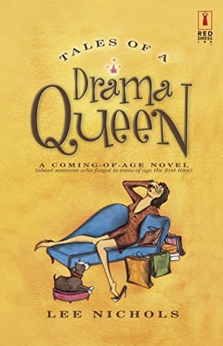 Lee Nichols, Tales of a Drama Queen